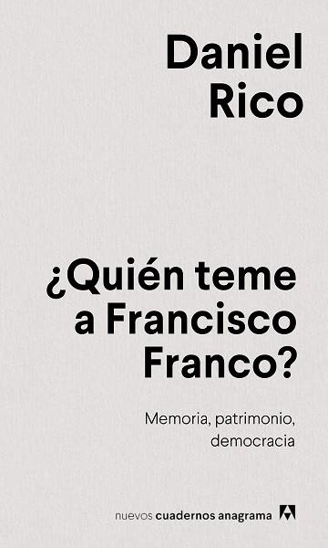 QUIÉN TEME A FRANCISCO FRANCO? | 9788433924100 | RICO CAMPS, DANIEL | Llibreria Geli - Llibreria Online de Girona - Comprar llibres en català i castellà