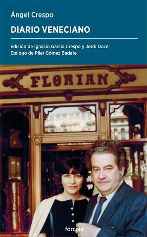 DIARIO VENECIANO | 9788419969088 | CRESPO, ÁNGEL | Llibreria Geli - Llibreria Online de Girona - Comprar llibres en català i castellà