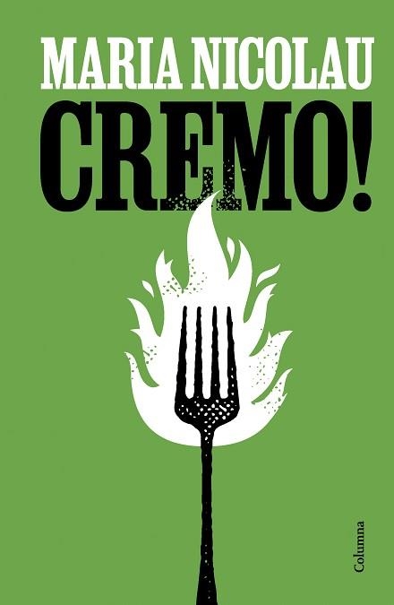 CREMO! | 9788466431774 | NICOLAU, MARIA | Llibreria Geli - Llibreria Online de Girona - Comprar llibres en català i castellà