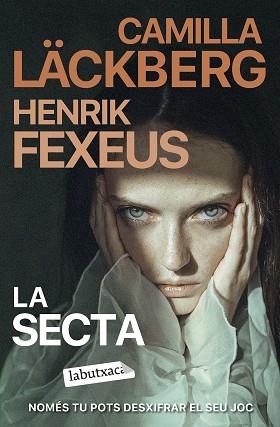 LA SECTA(EDICIÓ EN CATALÀ) | 9788419971142 | LÄCKBERG, CAMILLA/FEXEUS, HENRIK | Llibreria Geli - Llibreria Online de Girona - Comprar llibres en català i castellà