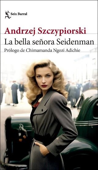 LA BELLA SEÑORA SEIDENMAN | 9788432242854 | SZCZYPIORSKI, ANDRZEJ | Llibreria Geli - Llibreria Online de Girona - Comprar llibres en català i castellà