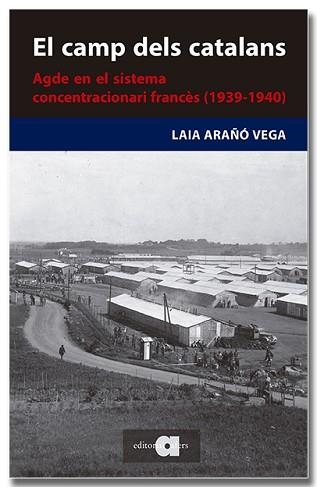 EL CAMP DELS CATALANS  | 9788418618727 | ARAÑÓ VEGA, LAIA | Llibreria Geli - Llibreria Online de Girona - Comprar llibres en català i castellà