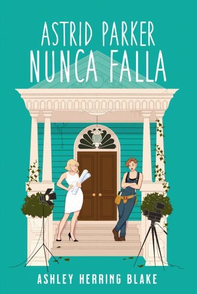 ASTRID PARKER NUNCA FALLA | 9788419131577 | HERRING BLAKE, ASHLEY | Llibreria Geli - Llibreria Online de Girona - Comprar llibres en català i castellà