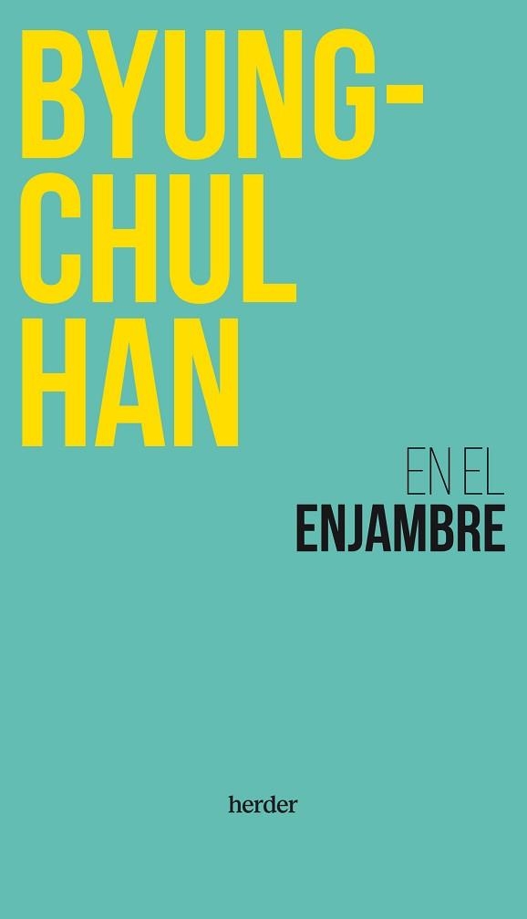 EN EL ENJAMBRE | 9788425451256 | HAN, BYUNG-CHUL | Llibreria Geli - Llibreria Online de Girona - Comprar llibres en català i castellà