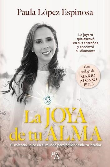 LA JOYA DE TU ALMA | 9788410521087 | LOPEZ ESPINOSA,PAULA | Llibreria Geli - Llibreria Online de Girona - Comprar llibres en català i castellà