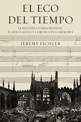 EL ECO DEL TIEMPO | 9788449342233 | EICHLER, JEREMY | Llibreria Geli - Llibreria Online de Girona - Comprar llibres en català i castellà