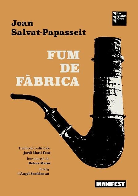 FUM DE FÀBRICA | 9788419719874 | SALVAT PAPASSEIT,JOAN | Libreria Geli - Librería Online de Girona - Comprar libros en catalán y castellano