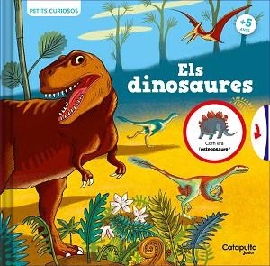 PETITS CURIOSOS.ELS DINOSAURES | 9788419987020 | ROLAND, CLAUDINE | Llibreria Geli - Llibreria Online de Girona - Comprar llibres en català i castellà