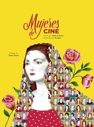 MUJERES DE CINE | 9788412756562 | GABRIEL,RUTH | Llibreria Geli - Llibreria Online de Girona - Comprar llibres en català i castellà