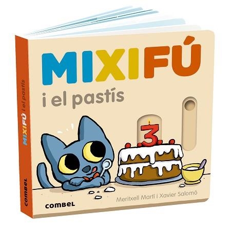 MIXIFÚ I EL PASTÍS | 9788411580748 | MARTÍ ORRIOLS, MERITXELL | Llibreria Geli - Llibreria Online de Girona - Comprar llibres en català i castellà