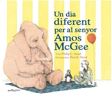 UN DIA DIFERENT PER AL SENYOR AMOS MCGEE | 9788418900020 | STEAD, PHILIP C. | Llibreria Geli - Llibreria Online de Girona - Comprar llibres en català i castellà