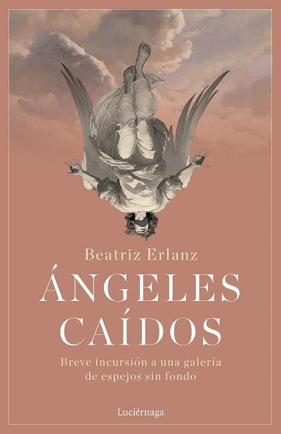 ÁNGELES CAÍDOS | 9788419996176 | ERLANZ, BEATRIZ | Llibreria Geli - Llibreria Online de Girona - Comprar llibres en català i castellà