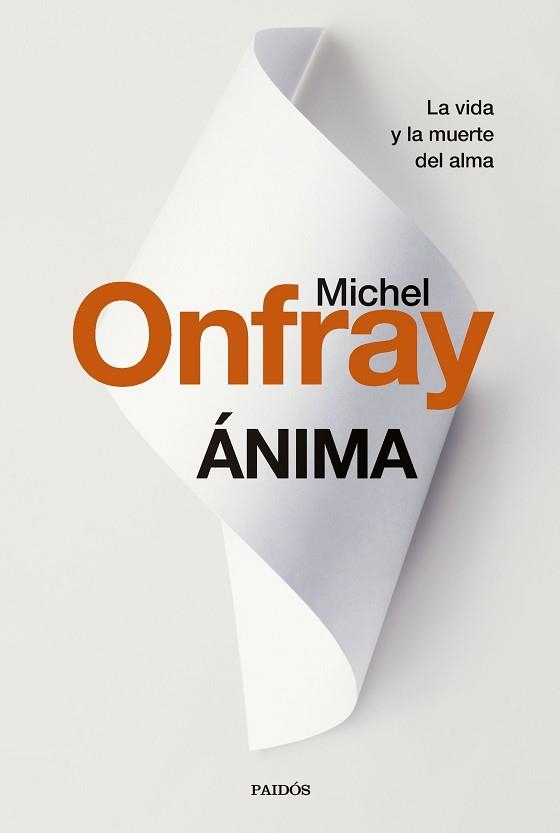 ÁNIMA | 9788449342264 | ONFRAY, MICHEL | Llibreria Geli - Llibreria Online de Girona - Comprar llibres en català i castellà