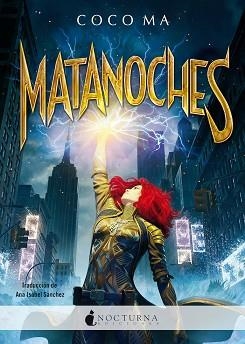 MATANOCHES | 9788419680365 | MA, COCO | Llibreria Geli - Llibreria Online de Girona - Comprar llibres en català i castellà