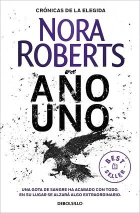 AÑO UNO (CRÓNICAS DE LA ELEGIDA 1) | 9788466351843 | ROBERTS, NORA | Llibreria Geli - Llibreria Online de Girona - Comprar llibres en català i castellà