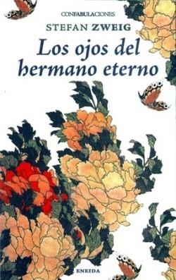 LOS OJOS DEL HERMANO ETERNO | 9788417726713 | ZWEIG,STEFAN | Libreria Geli - Librería Online de Girona - Comprar libros en catalán y castellano