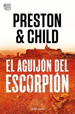 EL AGUIJÓN DEL ESCORPIÓN (NORA KELLY 2) | 9788466373371 | PRESTON, DOUGLAS/CHILD, LINCOLN | Llibreria Geli - Llibreria Online de Girona - Comprar llibres en català i castellà