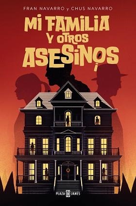 MI FAMILIA Y OTROS ASESINOS | 9788401033216 | NAVARRO, FRAN/NAVARRO, CHUS | Libreria Geli - Librería Online de Girona - Comprar libros en catalán y castellano