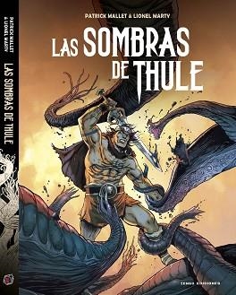 LAS SOMBRAS DE THULE | 9788419949080 | MALET,PATRICK | Llibreria Geli - Llibreria Online de Girona - Comprar llibres en català i castellà