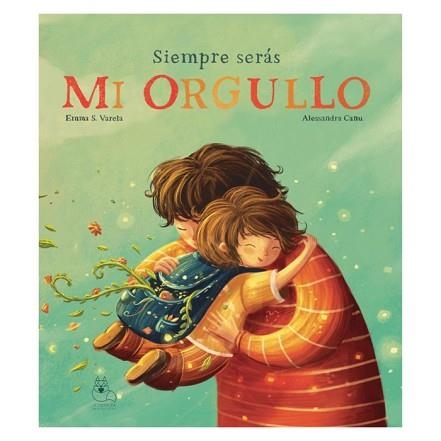 SIEMPRE SERÁS MI ORGULLO | 9788412833218 | VARELA, EMMA | Llibreria Geli - Llibreria Online de Girona - Comprar llibres en català i castellà