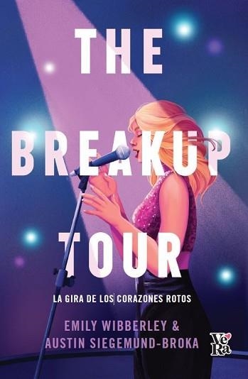 THE BREAKUP TOUR | 9788419873286 | SIEGEMUND BROKA,AUSTIN | Llibreria Geli - Llibreria Online de Girona - Comprar llibres en català i castellà