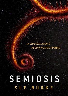 SEMIOSIS | 9788410031661 | BURKE, SUE | Llibreria Geli - Llibreria Online de Girona - Comprar llibres en català i castellà