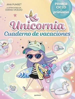 UNICORNIA(CUADERNO DE VACACIONES. PRIMER CICLO DE PRIMARIA) | 9788419975140 | PUNSET, ANA | Llibreria Geli - Llibreria Online de Girona - Comprar llibres en català i castellà