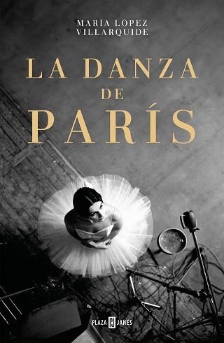 LA DANZA DE PARÍS | 9788401034336 | LÓPEZ VILLARQUIDE, MARÍA | Libreria Geli - Librería Online de Girona - Comprar libros en catalán y castellano