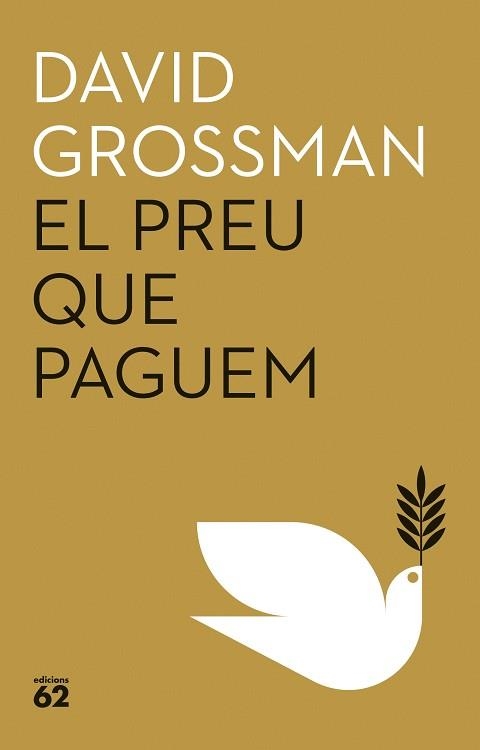 EL PREU QUE PAGUEM | 9788429781939 | GROSSMAN, DAVID | Llibreria Geli - Llibreria Online de Girona - Comprar llibres en català i castellà