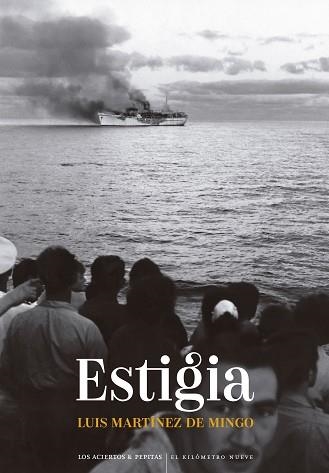 ESTIGIA | 9788419689108 | MARTÍNEZ DE MINGO, LUIS | Llibreria Geli - Llibreria Online de Girona - Comprar llibres en català i castellà