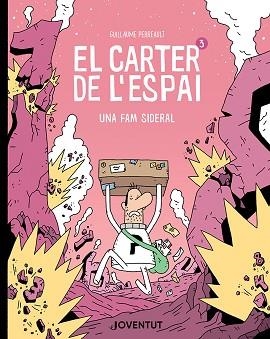 EL CARTER DE L'ESPAI-3.UNA FAM SIDERAL | 9788426148940 | PERREAULT, GUILLAUME | Llibreria Geli - Llibreria Online de Girona - Comprar llibres en català i castellà