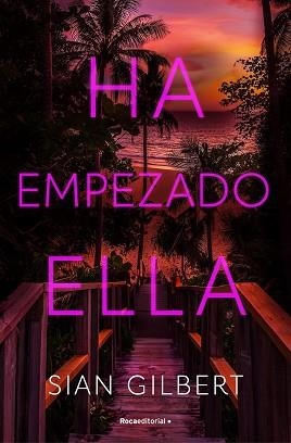 HA EMPEZADO ELLA | 9788419965608 | GILBERT, SIAN | Llibreria Geli - Llibreria Online de Girona - Comprar llibres en català i castellà