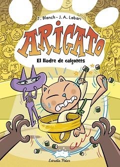 ARIGATO-2.EL LLADRE DE CALÇOTETS | 9788413898186 | BLANCH, TERESA | Libreria Geli - Librería Online de Girona - Comprar libros en catalán y castellano