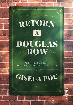 RETORN A DOUGLAS ROW | 9788466432054 | POU, GISELA | Llibreria Geli - Llibreria Online de Girona - Comprar llibres en català i castellà