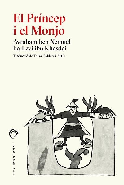 EL PRÍNCEP I EL MONJO | 9788412847703 | IBN KHASDAI, AVRAHAM BEN XEMUEL | Libreria Geli - Librería Online de Girona - Comprar libros en catalán y castellano