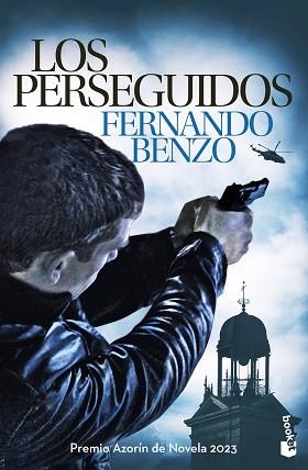 LOS PERSEGUIDOS | 9788408287568 | BENZO, FERNANDO | Llibreria Geli - Llibreria Online de Girona - Comprar llibres en català i castellà