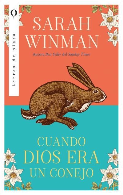 CUANDO DIOS ERA UN CONEJO | 9788492919574 | WINMAN, SARAH | Llibreria Geli - Llibreria Online de Girona - Comprar llibres en català i castellà