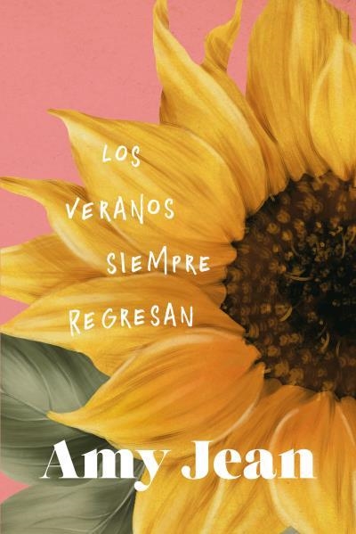 LOS VERANOS SIEMPRE REGRESAN | 9788419131614 | JEAN, AMY | Llibreria Geli - Llibreria Online de Girona - Comprar llibres en català i castellà