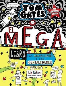 TOM GATES-16.EL MEGALIBRO DE LAS MANUALIDADES Y LAS GENIALIDADES | 9788469628300 | PICHON,LIZ | Libreria Geli - Librería Online de Girona - Comprar libros en catalán y castellano