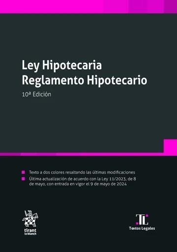 LEY HIPOTECARIA.REGLAMENTO HIPOTECARIO(10ª EDICIÓN 2024) | 9788410711211 | BLASCO GASCÓ,FRANCISCO DE P. | Llibreria Geli - Llibreria Online de Girona - Comprar llibres en català i castellà