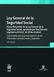 LEY GENERAL DE LA SEGURIDAD SOCIAL (18ª EDICIÓN 2024) | 9788411970426 | BLASCO LAHOZ,JOSÉ FRANCISCO | Llibreria Geli - Llibreria Online de Girona - Comprar llibres en català i castellà