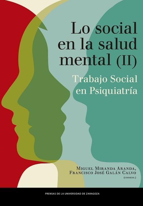 LO SOCIAL EN SALUD MENTAL. TRABAJO SOCIAL EN PSIQUIATRÍA-2 | 9788413403830 | Llibreria Geli - Llibreria Online de Girona - Comprar llibres en català i castellà