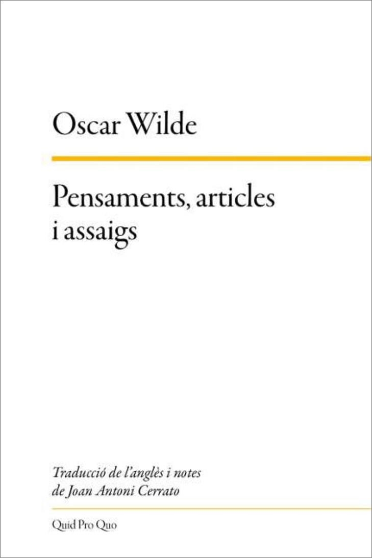 PENSAMENTS,ARTICLES I ASSAIGS | 9788417410421 | WILDE,OSCAR | Llibreria Geli - Llibreria Online de Girona - Comprar llibres en català i castellà