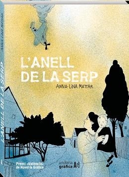 L'ANELL DE LA SERP | 9788419605122 | MATTAR, ANNA-LINA | Llibreria Geli - Llibreria Online de Girona - Comprar llibres en català i castellà