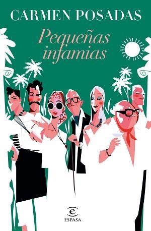 PEQUEÑAS INFAMIAS (NUEVA PRESENTACIÓN EN ESPASA) | 9788467067286 | POSADAS, CARMEN | Libreria Geli - Librería Online de Girona - Comprar libros en catalán y castellano