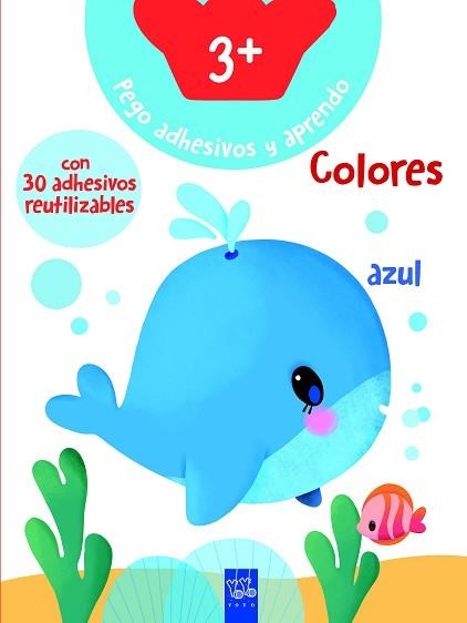 COLORES +3 | 9788408281115 | YOYO | Llibreria Geli - Llibreria Online de Girona - Comprar llibres en català i castellà