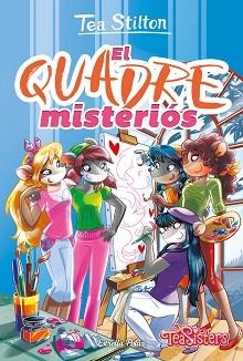 EL QUADRE MISTERIÓS | 9788413898506 | STILTON, TEA | Llibreria Geli - Llibreria Online de Girona - Comprar llibres en català i castellà