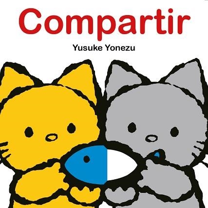 COMPARTIR (EDICIÓ EN CATALÀ) | 9788416427710 | YONEZU, YUSUKE | Llibreria Geli - Llibreria Online de Girona - Comprar llibres en català i castellà