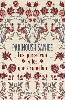 LOS QUE SE VAN Y LOS QUE SE QUEDAN | 9788411487054 | SANIEE, PARINOUSH | Llibreria Geli - Llibreria Online de Girona - Comprar llibres en català i castellà