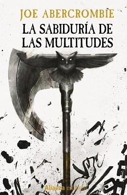 LA SABIDURÍA DE LAS MULTITUDES | 9788411487061 | ABERCROMBIE, JOE | Llibreria Geli - Llibreria Online de Girona - Comprar llibres en català i castellà